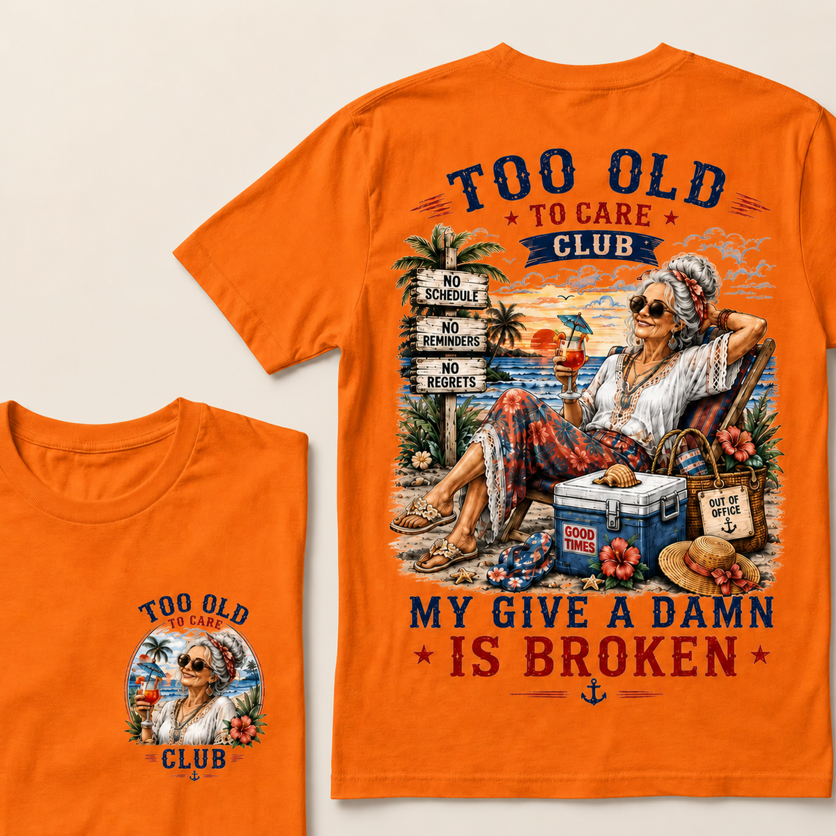 Too Old To Care Club My Give A Damn Is Broken T-Shirt