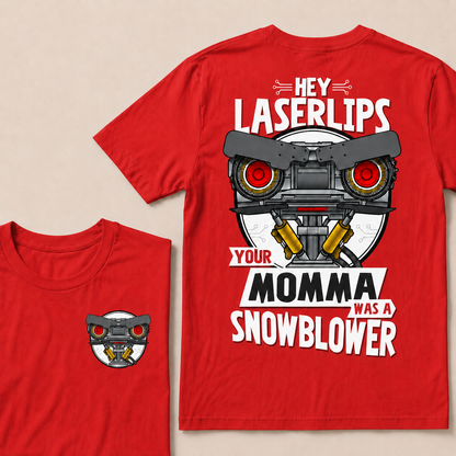 Short Circuit Shirt, Hey Laser Lip Your Mama Was A Snowblower Tee, Classic 80s Movie T-Shirt, Gift For Her