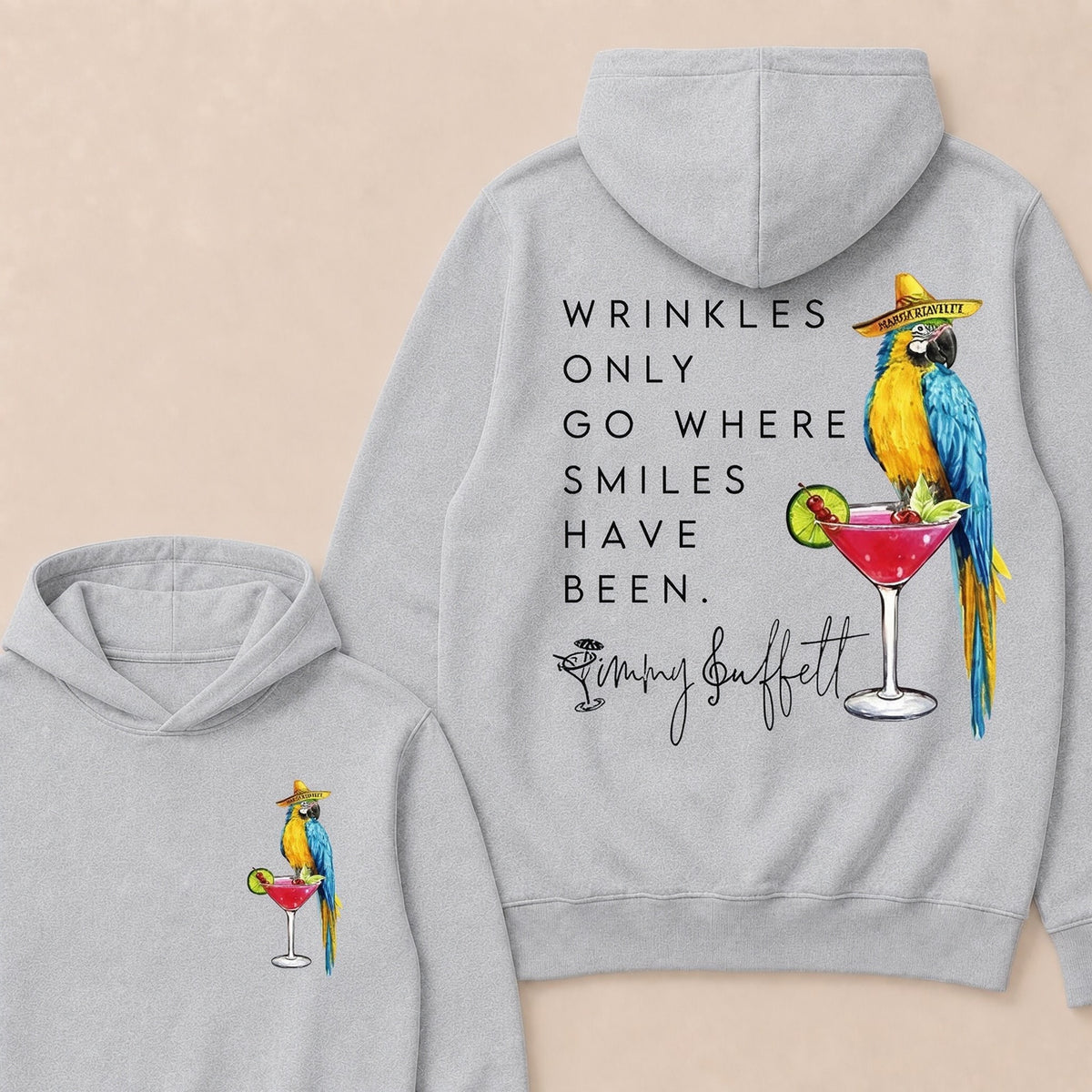 "Wrinkles Only Go Where Smiles Have Been" – Jimmy Buffett Tribute Hoodie