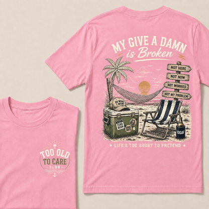 My Give A Damn Is Broken— The Original Beach Retro T-Shirt