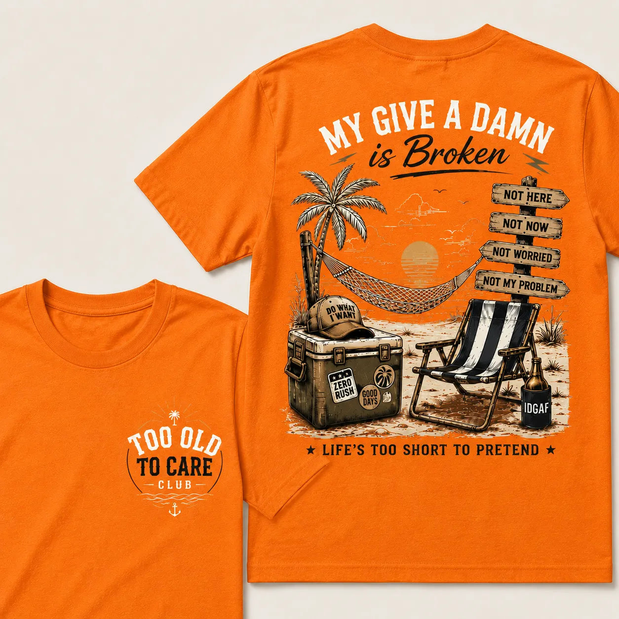 My Give A Damn Is Broken— The Original Beach Retro T-Shirt