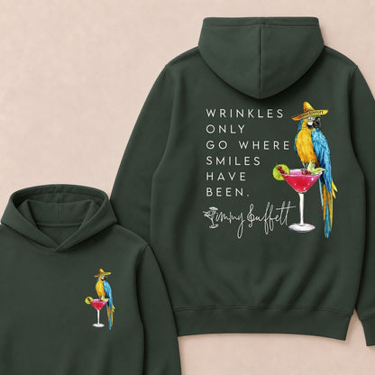"Wrinkles Only Go Where Smiles Have Been" – Jimmy Buffett Tribute Hoodie