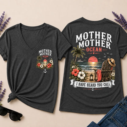 Mother Mother Ocean I Have Heard You Call V-Neck T-Shirt