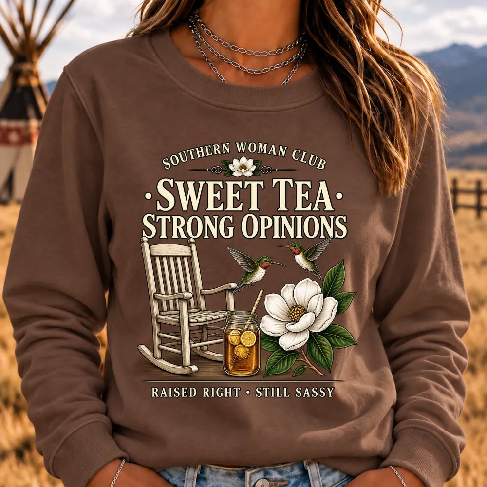 Southern Woman Club Sweet Tea Strong Opinions Vintage Magnolia Graphic For Southern Sweatshirts