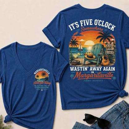 It's Five O'clock Somewhere Wastin' Away Again In Margaritaville Jimmy Buffett V-Neck T-Shirt
