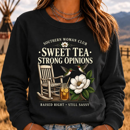 Southern Woman Club Sweet Tea Strong Opinions Vintage Magnolia Graphic For Southern Sweatshirts