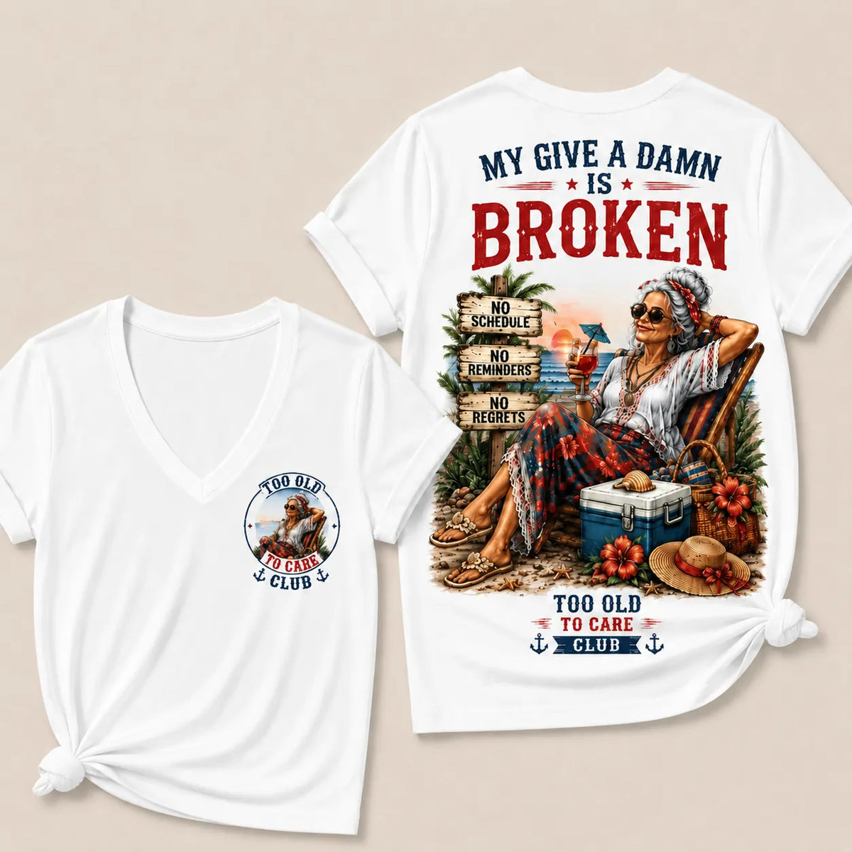 Women’s V-Neck Retirement T-Shirt – Too Old To Care Club Funny Relaxed Beach Lifestyle Tee
