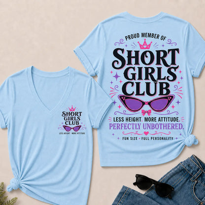 "Short Girls Club – Less Height, More Attitude" V-Neck Tee