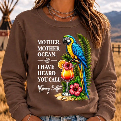Mother,Mother Ocean,I have Heard You Call Sweatshirts
