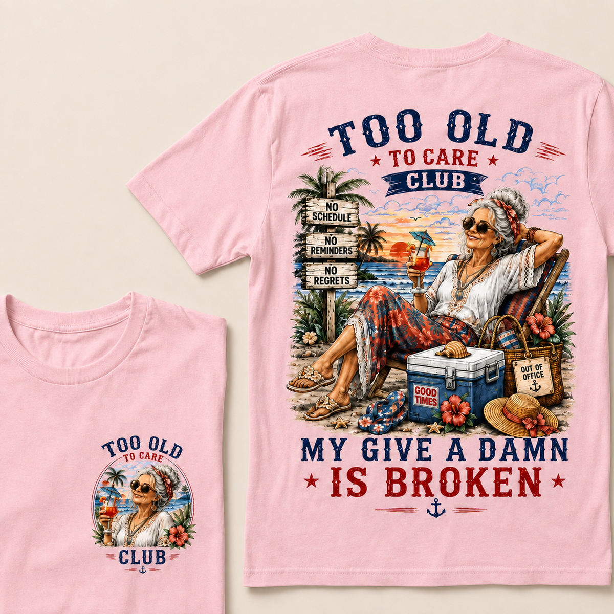 Too Old To Care Club My Give A Damn Is Broken T-Shirt