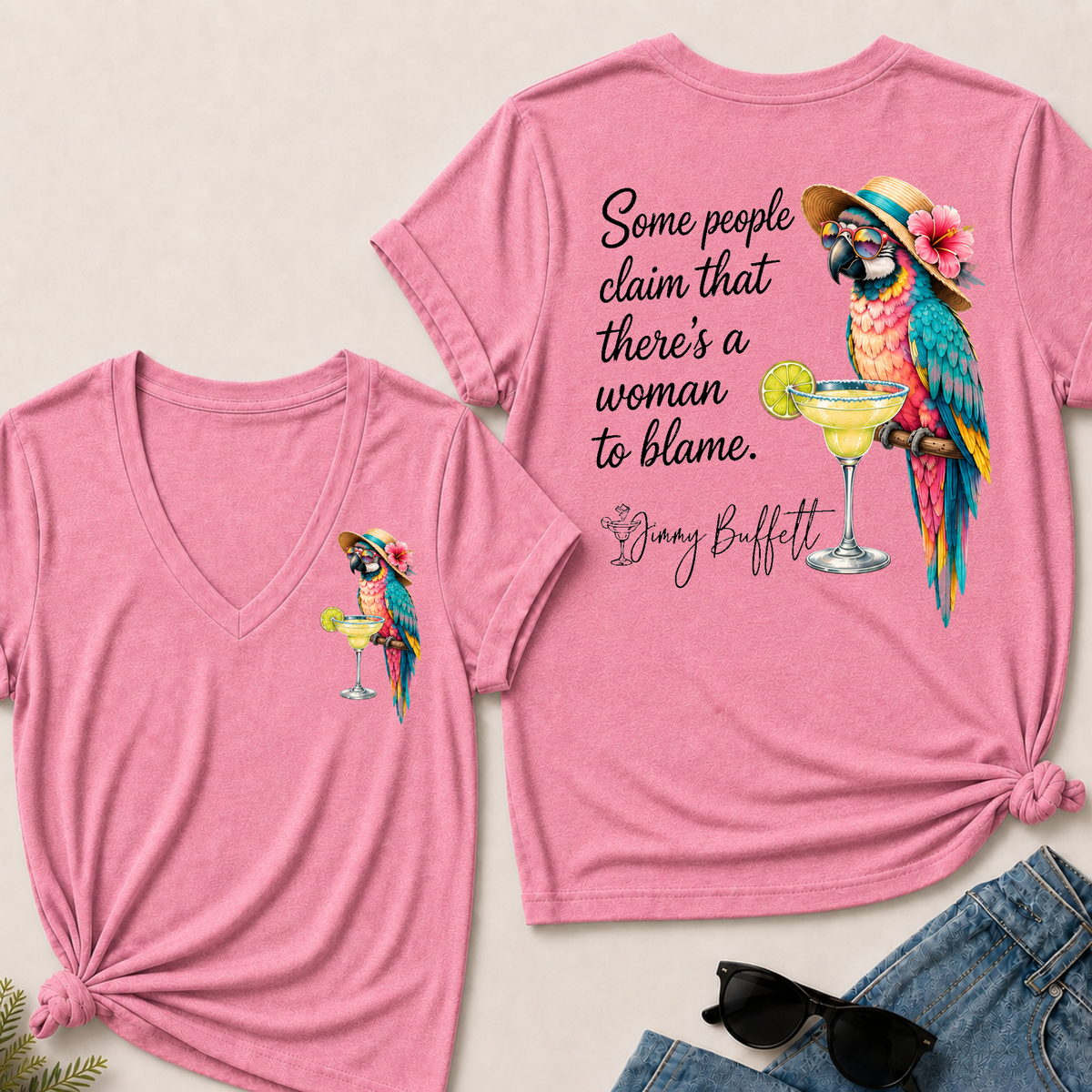 Some People Claim That There's A Woman To Blame Jimmy Buffett V‑Neck T‑Shirt