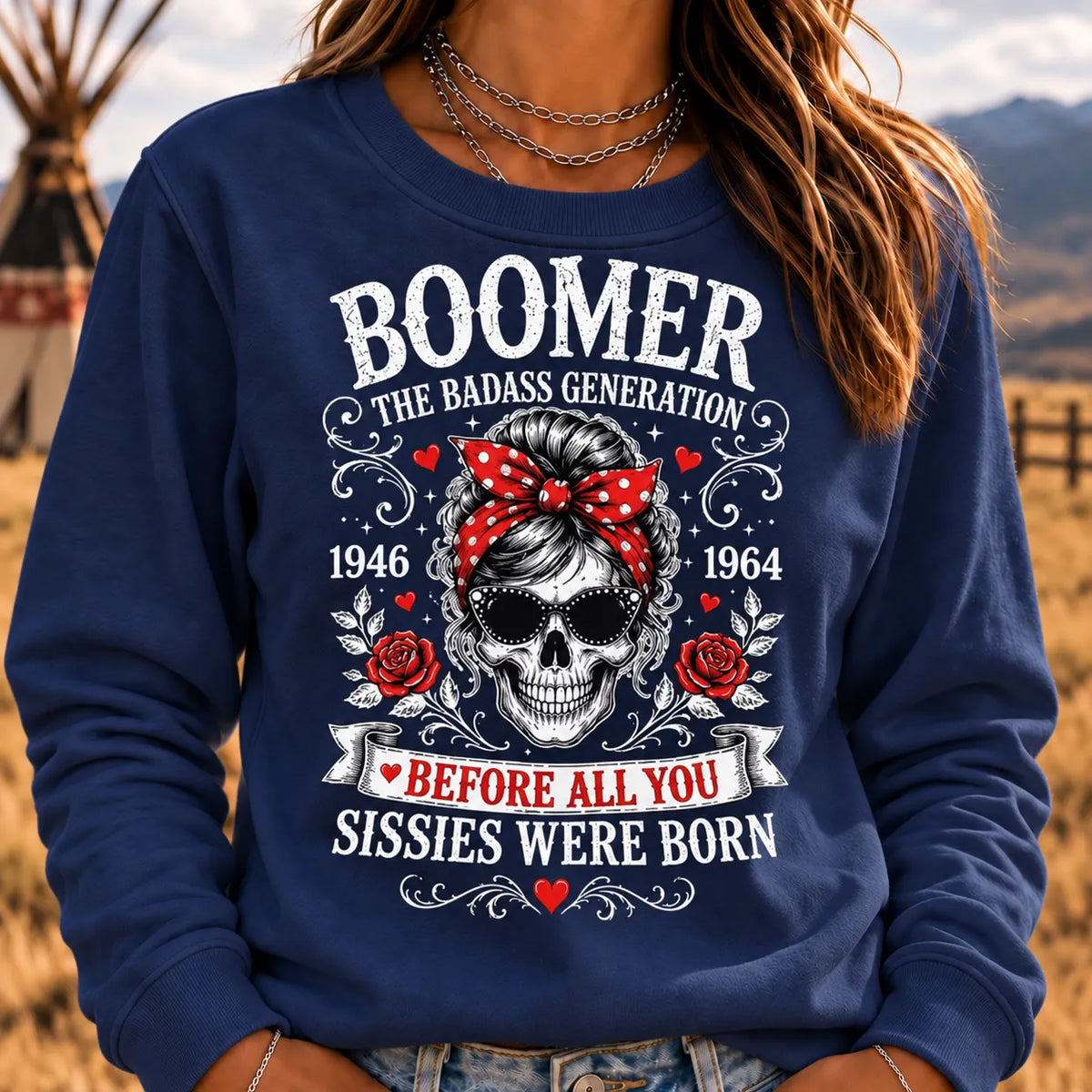 The Badass Generation – Before All You Sissies Were Born Sweatshirts