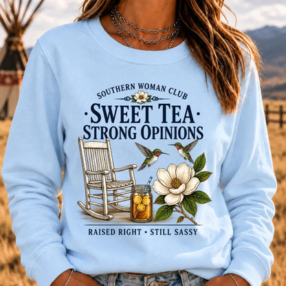 Southern Woman Club Sweet Tea Strong Opinions Vintage Magnolia Graphic For Southern Sweatshirts