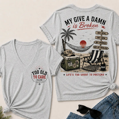 Women's My Give A Damn Is Broken™ V-Neck T-Shirt