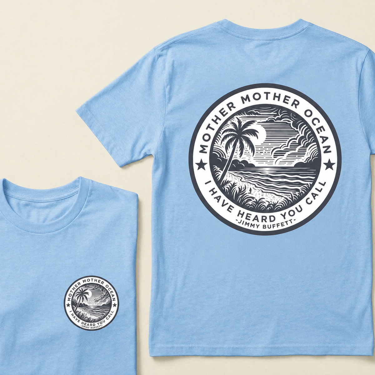 "Mother Mother Ocean I Have Heard You Call" T-Shirt
