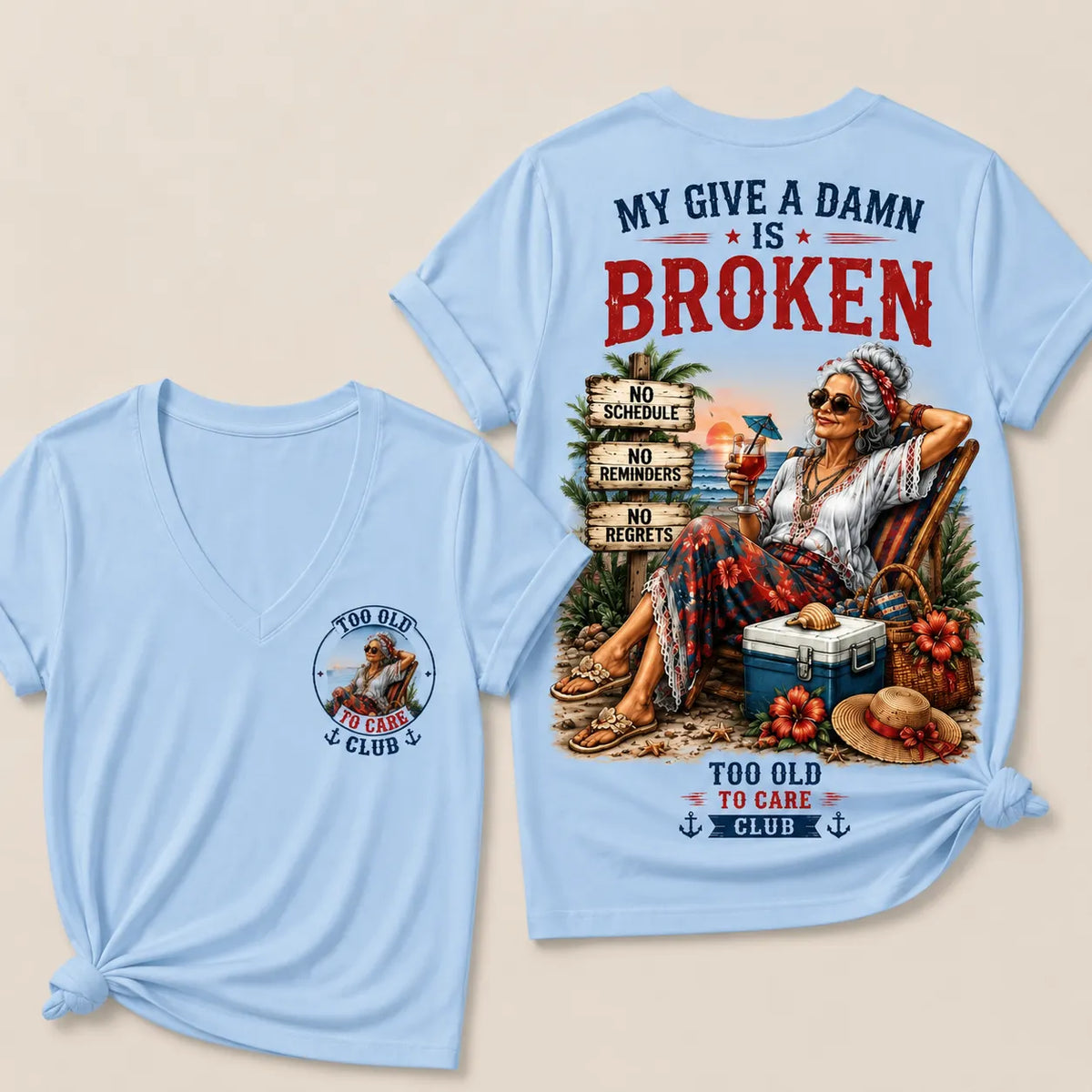 Women’s V-Neck Retirement T-Shirt – Too Old To Care Club Funny Relaxed Beach Lifestyle Tee