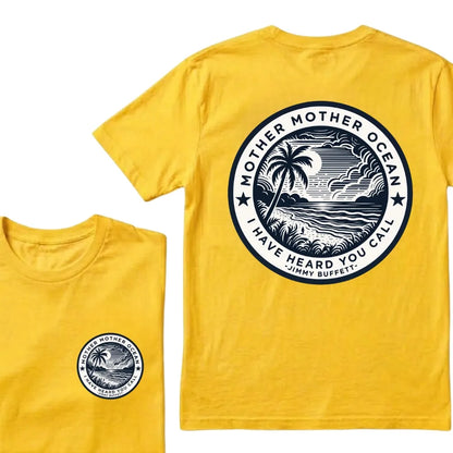 "Mother Mother Ocean I Have Heard You Call" T-Shirt