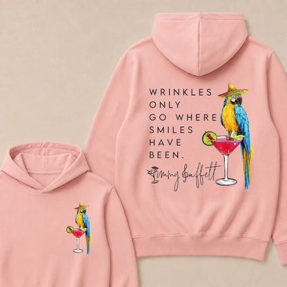 "Wrinkles Only Go Where Smiles Have Been" – Jimmy Buffett Tribute Hoodie