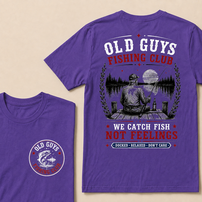 "Old Guys Fishing Club – We Catch Fish, Not Feelings" Crew Neck Tee
