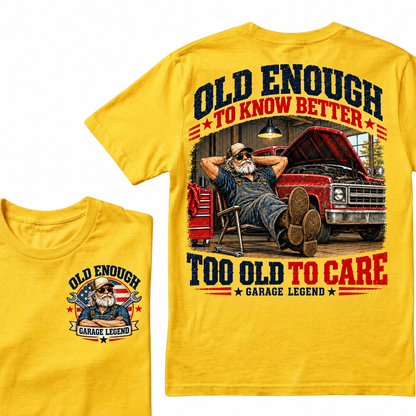 Men's Crew Neck T-Shirt Old Enough To Know Better Too Old To Care Garage Legend Mechanic Graphic Tee Front & Back Print Casual Short Sleeve Top