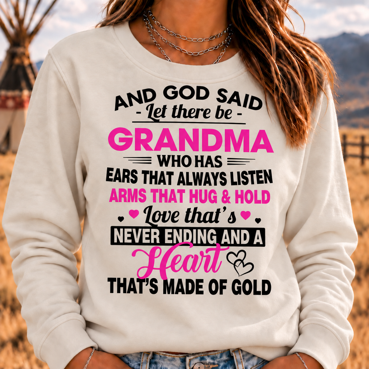 And God Said Let There Be Grandma Sweatshirt – Heart of Gold Grandma Gift Crewneck Sweatshirt