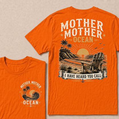 "Mother Mother Ocean — I Have Heard You Call" Vintage Beach Crew Neck T-Shirt | Classic Ocean Lover Unisex Tee