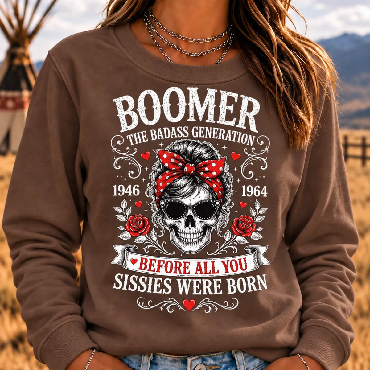 The Badass Generation – Before All You Sissies Were Born Sweatshirts